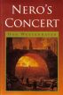 Nero's Concert by Don Westenhaver