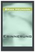 Erinnerung by Brian Heumann