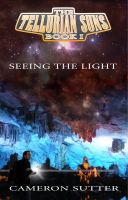 Cover for 'Tellurian Suns: Seeing the Light'