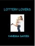 Lottery Lovers by Vanessa Davies