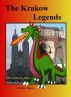 The Krakow Legends by Jaroslaw Skora