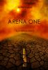 ARENA ONE: Slaverunners (Book #1 of the Survival Trilogy) by Morgan Rice