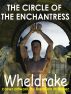 The Circle of the Enchantress by  Wheldrake