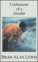 Cover for 'Confessions of a Grinder'