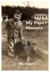 My Papa's Mascara by DL Stone