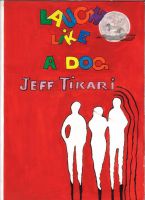 Cover for 'Laugh Like a Dog - Fiction'