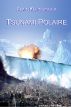 Tsunami Polaire by Alain Kleinsinger