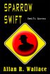 Sparrow Swift Moves (International Intrigue) by Allan R. Wallace