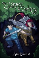 Cover for 'The Slayer and the Sphinx: Book 1'