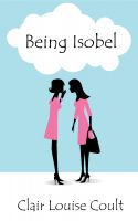 Cover for 'Being Isobel'
