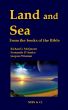 Land and Sea - From the books of the Bible by Richard J. McQueen