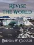 Revise the World by Brenda  Clough