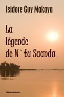 Cover for 'La l&eacute;gende de N`tu Saanda'
