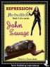 Repression 3 - Revenge! by John Savage