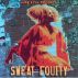 Sweat Equity by ma'at 
