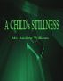A Child's Stillness by Andrew Williams