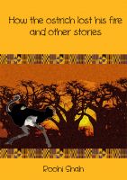 Cover for 'How the ostrich lost his fire and other stories'