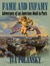 Fame and Infamy by Iva Polansky