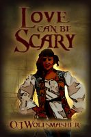 Cover for 'Love Can Be Scary'