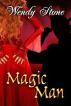 Magic Man by Wendy Stone