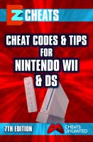 Cover for 'EZ Cheats, Cheat Codes and Tips for Nintendo WII and DS, 7th Edition'