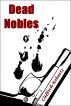 Dead Nobles by Clifford Roberts