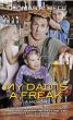 My Dad Is A Freak by Thomas Bell