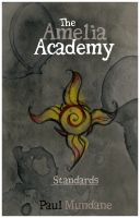 Cover for 'The Amelia Academy: Standards'