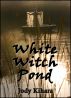 White Witch Pond by Jody Kihara
