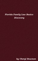 Cover for 'Florida Family Law Basics: Discovery'