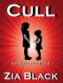 Cull by Zia Black