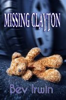Cover for 'Missing Clayton'