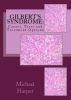 Gilbert's Syndrome: Causes, Tests and Treatment Options by Michael Harper