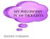 My Philosophy In 100 Thoughts by Timothy Conerson