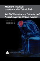 Cover for 'Medical Conditions Associated with Suicide Risk: Suicidal Thoughts and Behavior and Nonadherence to Medical Regimen'