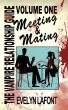The Vampire Relationship Guide, Volume 1: Meeting and Mating by Evelyn Lafont