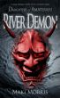 River Demon (Daughters of Amaterasu) by Maki Morris