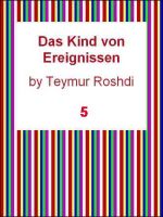 Cover for 'Funf-Buch-Das Kind von Ereignissen'