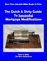 Cover for 'The Quick & Dirty Guide To Successful Mortgage Modifications'