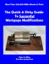 The Quick & Dirty Guide To Successful Mortgage Modifications by Peter Miller
