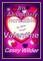 Cover for 'An Absolutely Incredible Valentine'