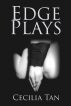Edge Plays by Cecilia Tan