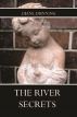 The River Secrets by Diane Dunning