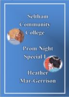 Cover for 'Seltham Community College Prom Night Special I'