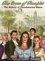 Cover for 'The Cross of Ramplet - The Mystery of Throckmorton Manor'
