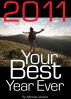 2011: Your Best Year Ever by Michael Leonard