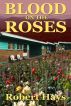 Blood on the Roses by Robert Hays