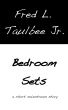 Bedroom Sets by Fred L. Taulbee Jr.