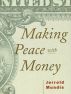 Making Peace with Money by Jerrold Mundis