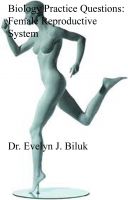 Cover for 'Biology Practice Questions: Female Reproductive System'